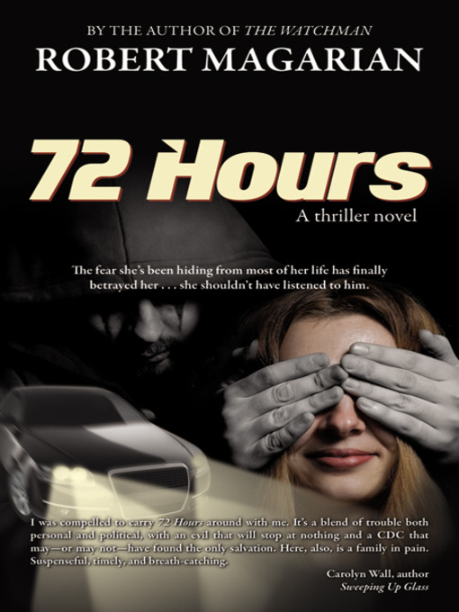 Title details for 72 Hours by Robert Magarian - Available